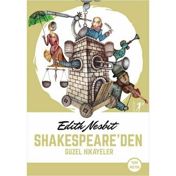 Shakespeare’den Güzel Hikâyeler Edith Nesbit