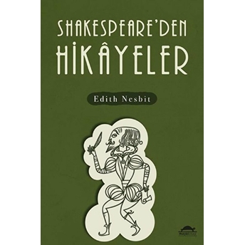 Shakespeare’den Hikâyeler Edith Nesbit