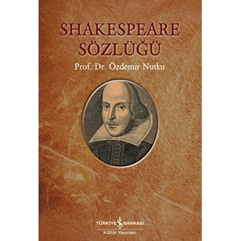 Shakespeare Sözlüğü Özdemir Nutku