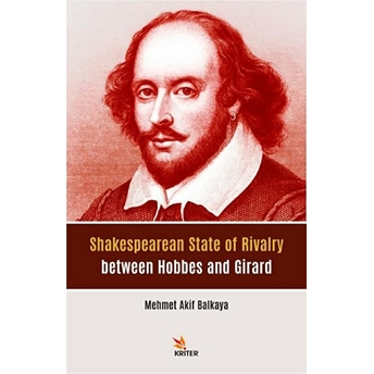 Shakespearean State Of Rivalry Between Hobbes And Girard