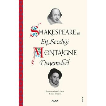 Shakespeare'in En Sevdiği Montaigne Denemeleri William Shakespeare