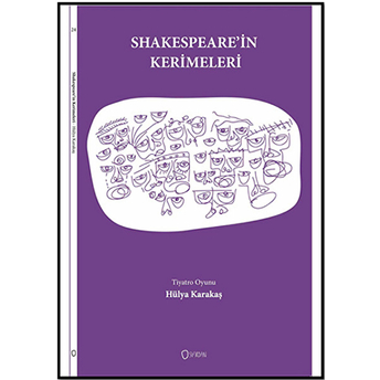 Shakespeare'in Kerimeleri Hülya Karakaş