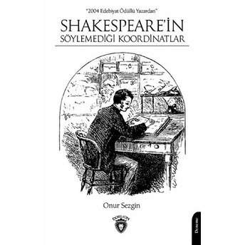 Shakespeare'in Söylemediği Koordinatlar Onur Sezgin