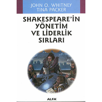 Shakespeare'in Yönetim Ve Liderlik Sırları