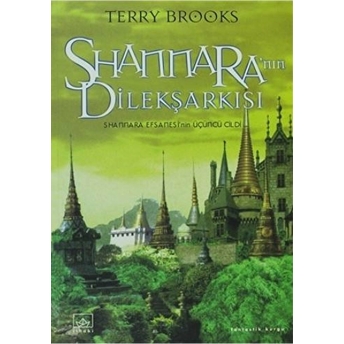 Shannara'nın Dilekşarkısı Terry Brooks