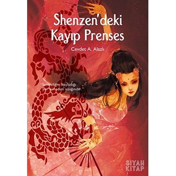 Shenzen'deki Kayıp Prenses