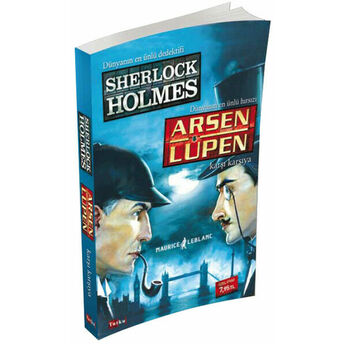 Sherloch Holmes - Arsen Lüpen Karşı Karşıya Maurice Leblanc