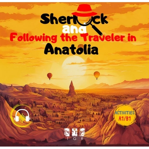 Sherlock And Following The Traveler In Anotolia (Ingilizce) Ece Irem Gündoğan