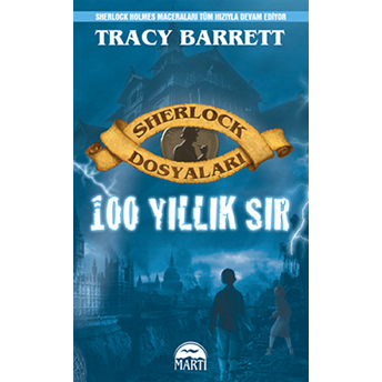 Sherlock Dosyaları 100 Yıllık Sır Tracy Barrett