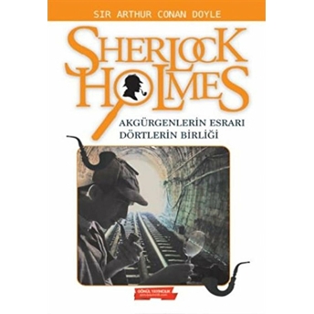 Sherlock Holmes Akgürgenlerin Esrarı Dörtlerin Birliği - Sherlock Holmes