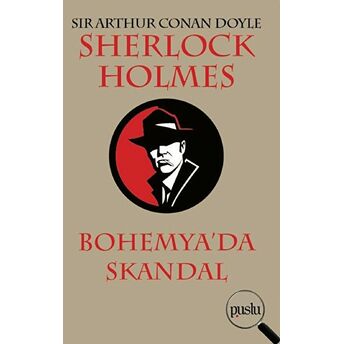 Sherlock Holmes- Bohemya’da Skandal