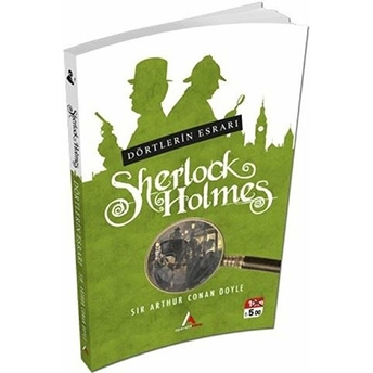 Sherlock Holmes - Dörtlerin Esrarı Sir Arthur Conan Doyle