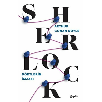 Sherlock Holmes - Dörtlerin Imzası Sir Arthur Conan Doyle