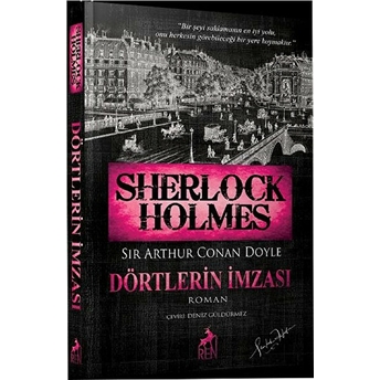 Sherlock Holmes - Dörtlerin Imzası Sir Arthur Conan Doyle