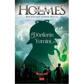 Sherlock Holmes - Dörtlerin Yemini Sir Arthur Conan Doyle