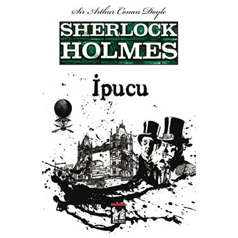 Sherlock Holmes - Ipucu Sir Arthur Conan Doyle