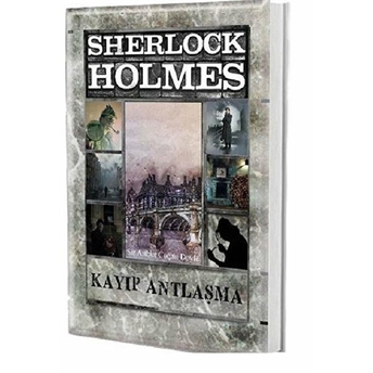 Sherlock Holmes Kayıp Antlaşma