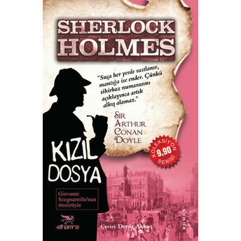 Sherlock Holmes / Kızıl Dosya Sir Arthur Conan Doyle