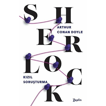 Sherlock Holmes - Kızıl Soruşturma Sir Arthur Conan Doyle