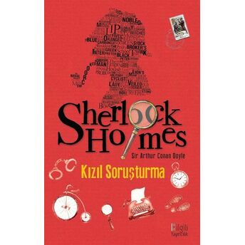 Sherlock Holmes: Kızıl Soruşturma Sir Arthur Conan Doyle