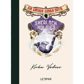 Sherlock Holmes Korku Vadisi Sir Arthur Conan Doyle