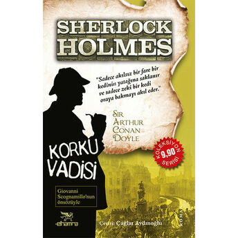 Sherlock Holmes / Korku Vadisi Sir Arthur Conan Doyle