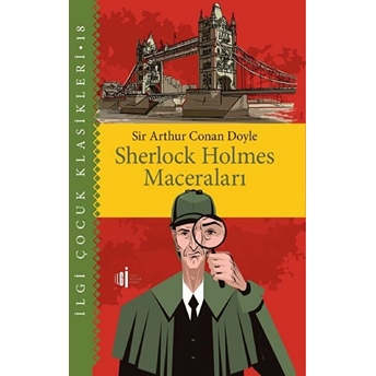 Sherlock Holmes Maceraları - Çocuk Klasikleri Sir Arthur Conan Doyle