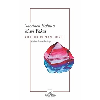 Sherlock Holmes - Mavi Yakut Arthur Conan Doyle