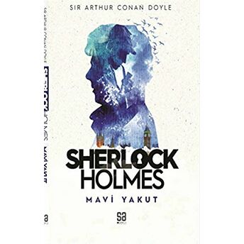 Sherlock Holmes - Mavi Yakut Sir Arthur Conan Doyle