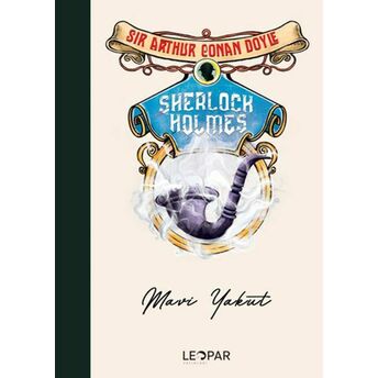 Sherlock Holmes Mavi Yakut Sir Arthur Conan Doyle