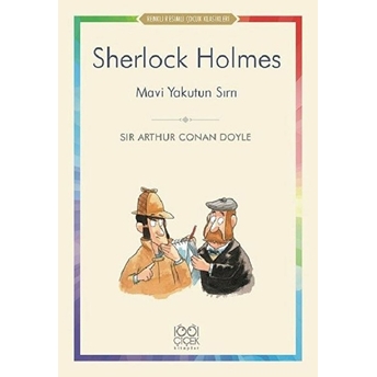 Sherlock Holmes - Mavi Yakutun Sırrı Sir Arthur Conan Doyle