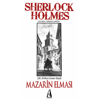 Sherlock Holmes - Mazarin Elması Sir Arthur Conan Doyle