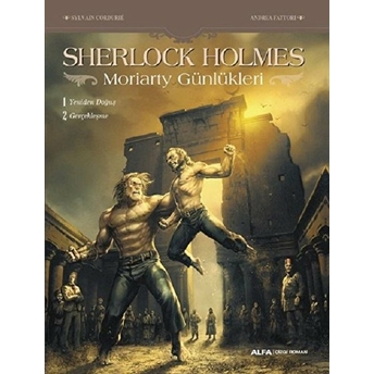 Sherlock Holmes & Moriarty Günlükleri - Sylvain Cordurié