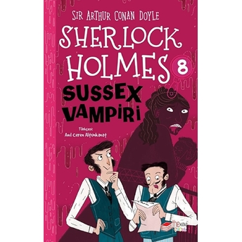 Sherlock Holmes - Sussex Vampiri 8 Sir Arthur Conan Doyle