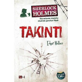 Sherlock Holmes - Takıntı Edgar Wallace