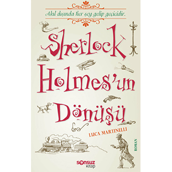 Sherlock Holmes’un Dönüşü Luca Martinelli