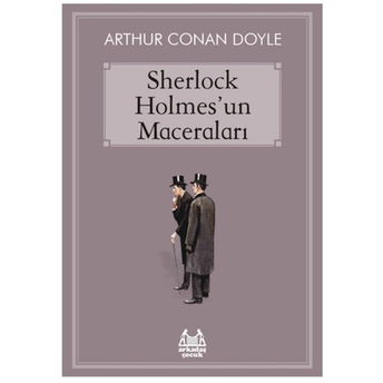 Sherlock Holmes’un Maceraları Arthur Conan Doyle