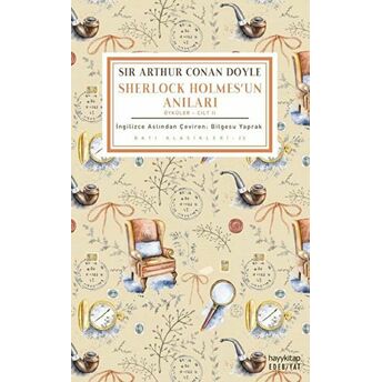 Sherlock Holmes'un Anıları (Öyküler - Cilt 2) - Sir Arthur Conan Doyle