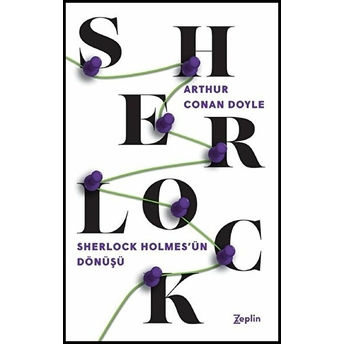 Sherlock Holmes'ün Dönüşü Sir Arthur Conan Doyle