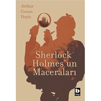 Sherlock Holmesun Maceraları Sir Arthur Conan Doyle