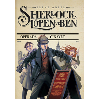 Sherlock, Lüpen Ve Ben 2 - Operada Cinayet Irene Adler