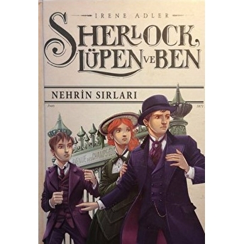 Sherlock, Lüpen Ve Ben 6 - Nehrin Sırları Irene Adler