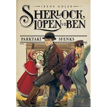 Sherlock, Lüpen Ve Ben 8 - Parktaki Sfenks (Ciltli) Irene Adler