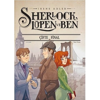 Sherlock Lüpen Ve Ben-Çifte Final - Irene Adler