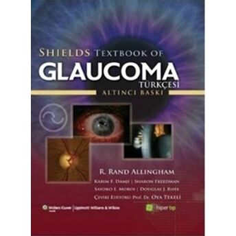 Shields Textbook Of Glaucoma R. Rand Allingham