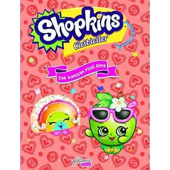 Shopkins Cicibiciler - Çok Konuşan Püslü Elma (Ciltli) Kolektif