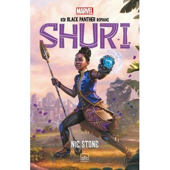 Shuri: Bir Black Panther Romanı Nic Stone