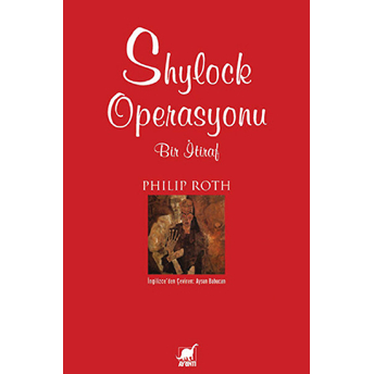 Shylock Operasyonu Philip Roth