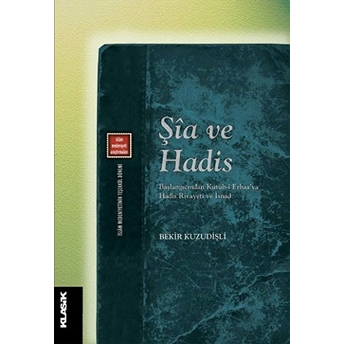 Şia Ve Hadis Bekir Kuzudişli