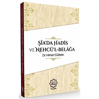 Şia'da Hadis Ve Nehcü'l-Belağa